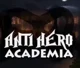 Anti Héro Academia