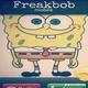 Freakybob