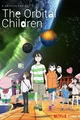 The Orbital Children