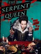 The serpent queen RP