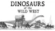 Dinosaurs Old West