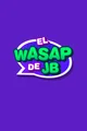 El Wasap de jb
