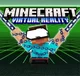 Minecraft VR