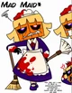 Mad maid