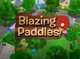 BlazingPaddles