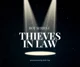 BS1 - Thieves in Law
