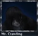 Mr Crawling