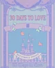 30 days to love 3