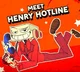 Henry Hotline