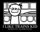 I like trains
