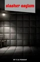 Slasher Asylum