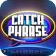 Catch Phrase