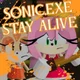 SonicExe Stay alive