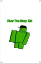 River The Bloxy Kid