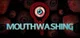Mouthwashing RP