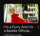 Baddie Furry
