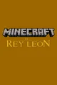 Minecraft El Rey Leo