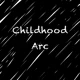 Childhood Arc