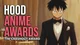Hood Anime Awards