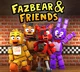 Fazbear and Friends 