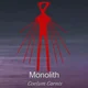 - Monolith -