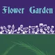 The Flower Garden