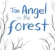 Angel In The Forest