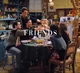Friends- the show