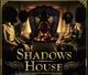 Shadows House RP