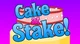 Cake at Stake