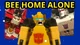 Bee Home Alone