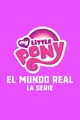 MLP El Mundo Real