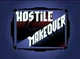 Hostile Makeover 