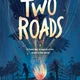Two Roads