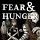 Fear and Hunger