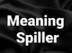 Meaning Spiller