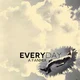 - Everyday