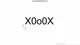 X0o0X
