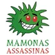 MAMONAS assassinas 