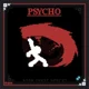 Psycho