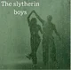 Slytherin boys