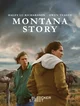 The Montana Story