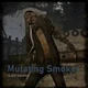 Mutating Smoker