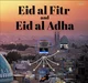 Eid Al-Fitr Al-Adha 