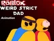 Weird strick dad