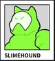 Slimehound 