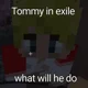 Tommy -exile-