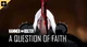 A Question of Faith 