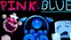 Pink and Blue part 1