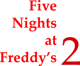 FNAF 2 Roleplay